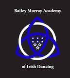 Bailey Murray Academy of Irish Dance